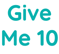 Give Me 10 Ten